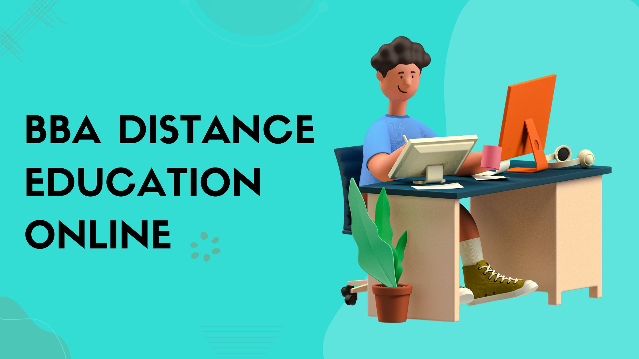 BBA Distance Education Online Boost Your Career