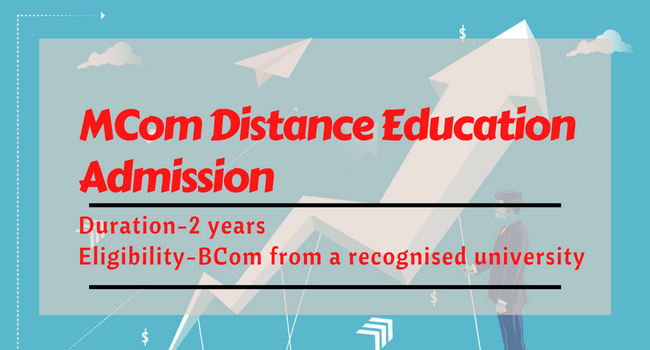 MCom Distance Education: The Ultimate Guide by Edu Counselor